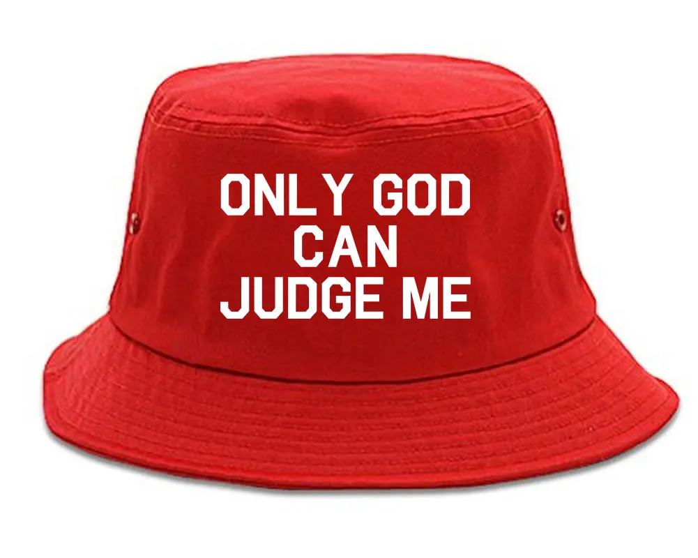 Only God Can Judge Me Mens Bucket Hat